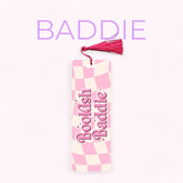 Bookish Baddie Bookmark