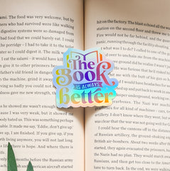 The Book Is Always Better Holographic Sticker