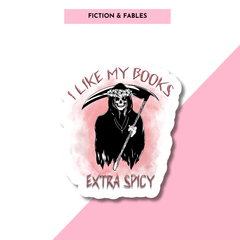 I Like My Books Extra Spicy Sticker