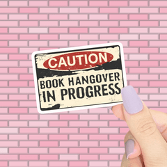 Book Hangover In Process Bookish Sticker