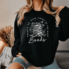 No Such Thing As Too Many Books Sweatshirt